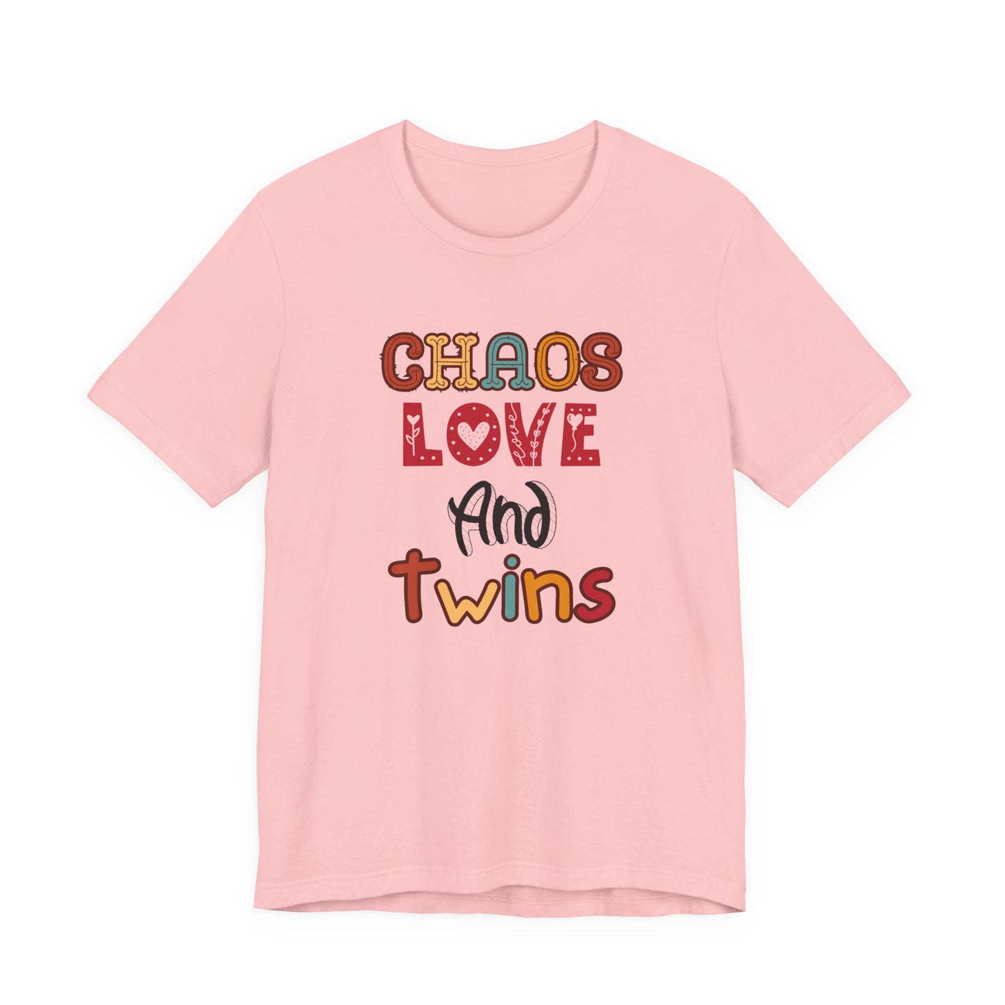 Chaos Love And Twins Tee For Twin Moms