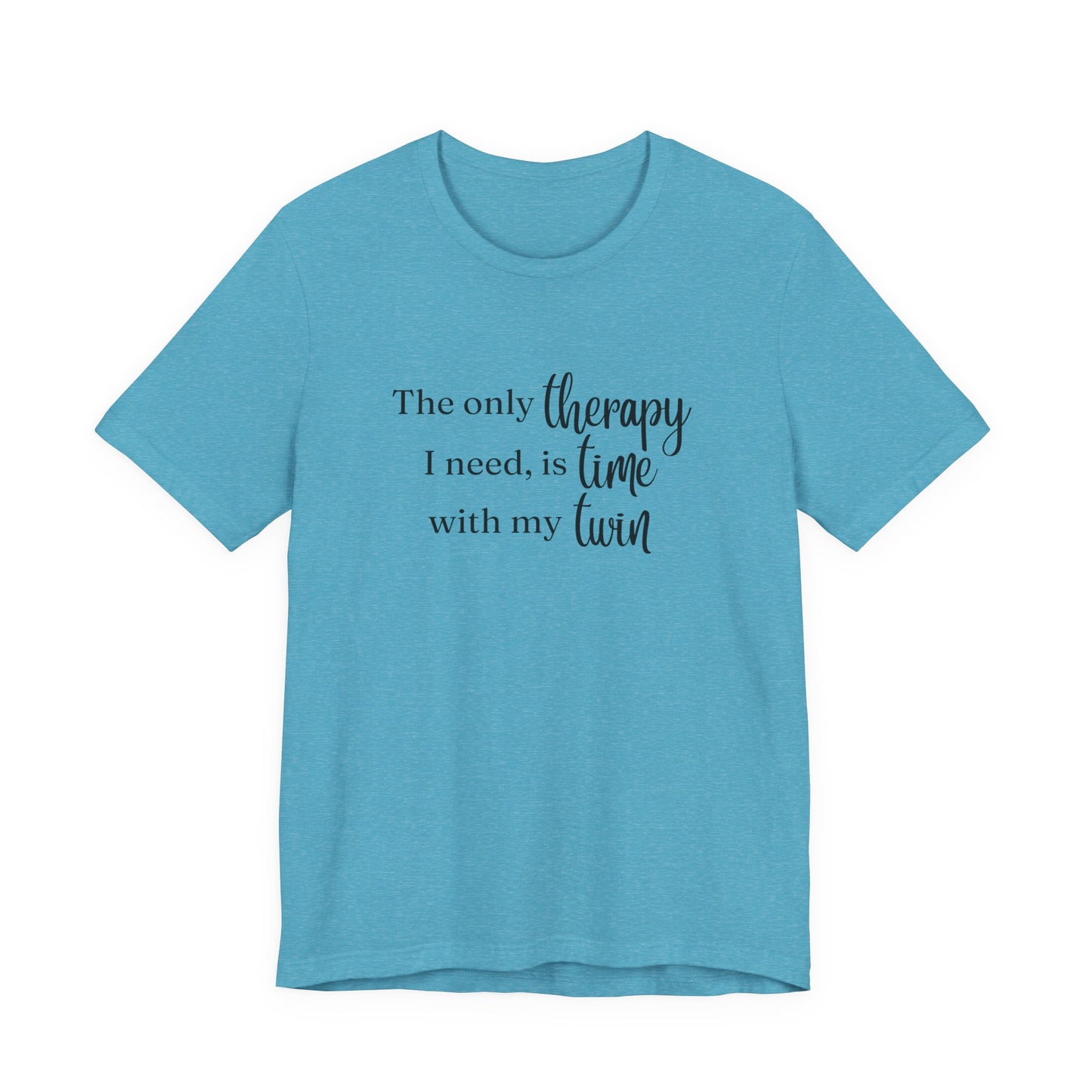 Black Twin Therapy Tee — "The only therapy I need, is time with my twin" Shirt