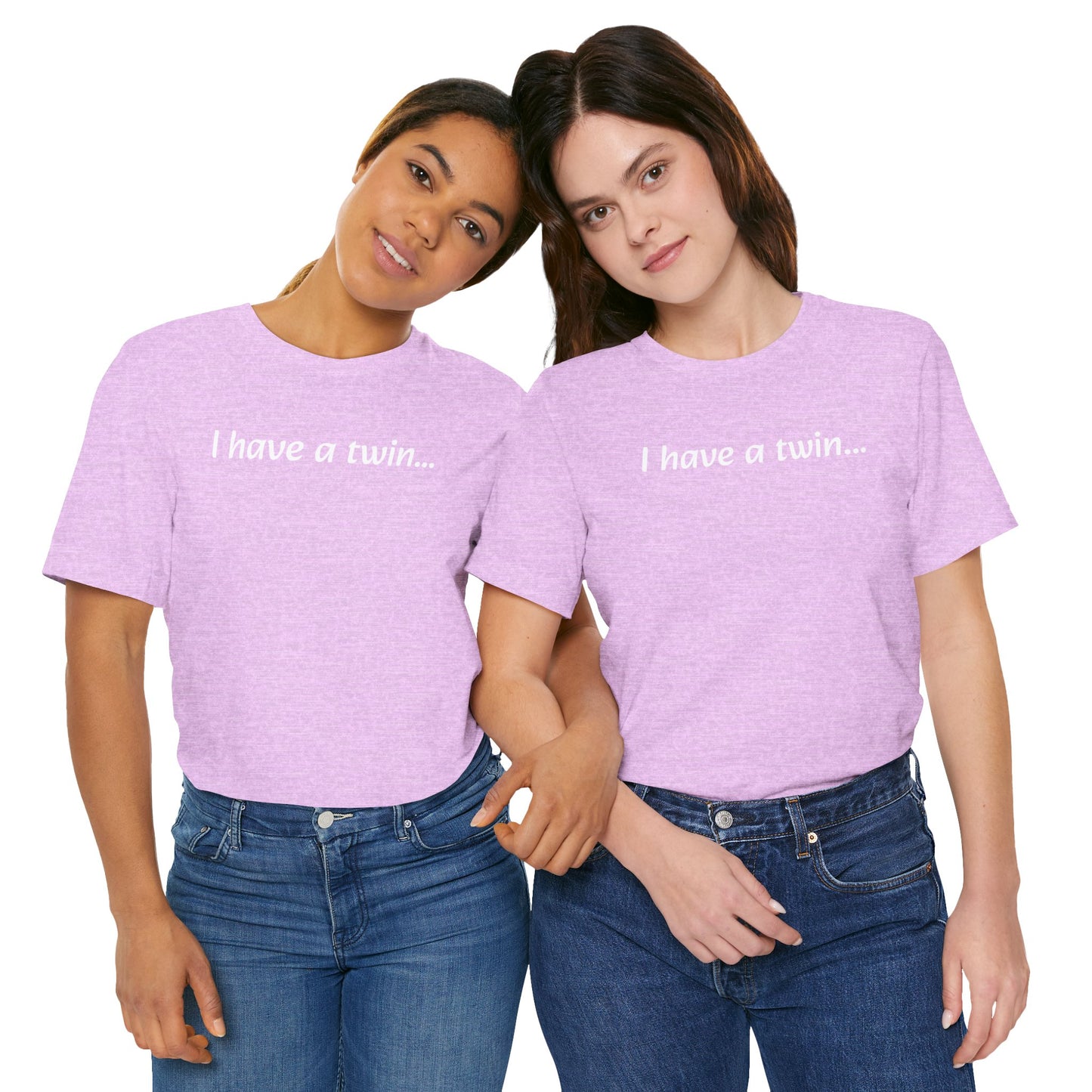 "I have a twin..." Jersey Short Sleeve Tee