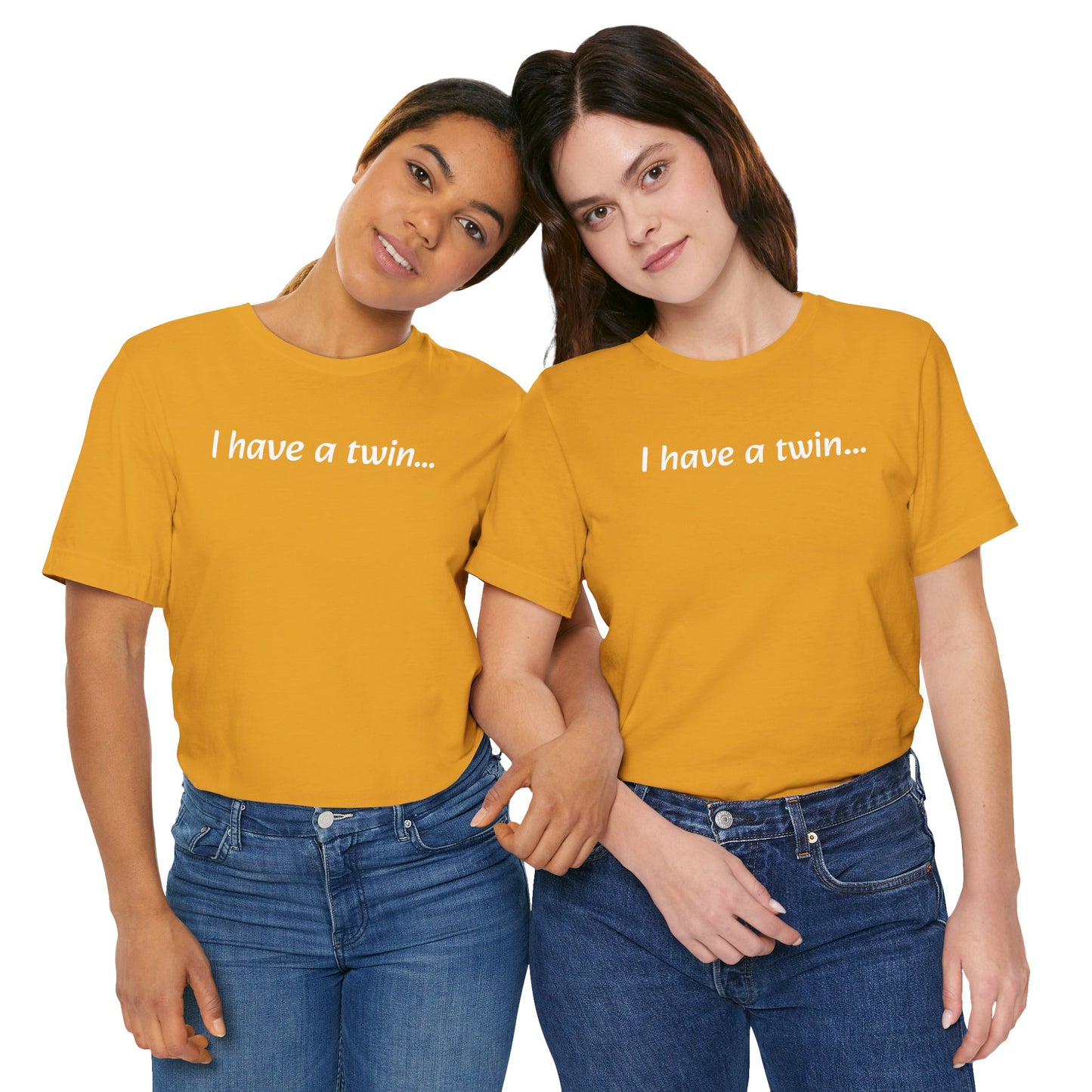 "I have a twin..." Jersey Short Sleeve Tee