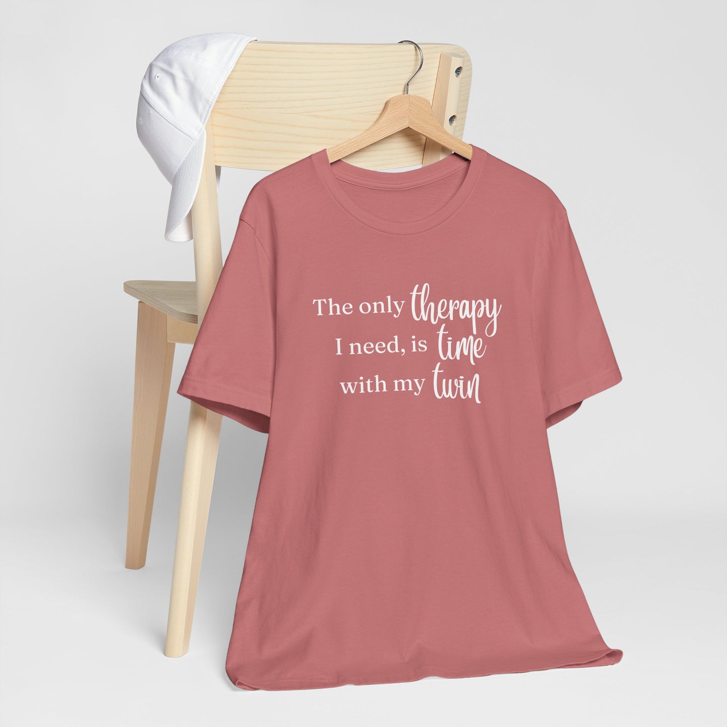 Twin Therapy Tee — "The only therapy I need, is time with my twin" Shirt