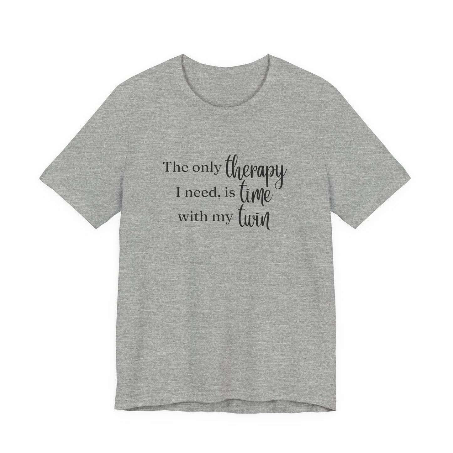 Black Twin Therapy Tee — "The only therapy I need, is time with my twin" Shirt