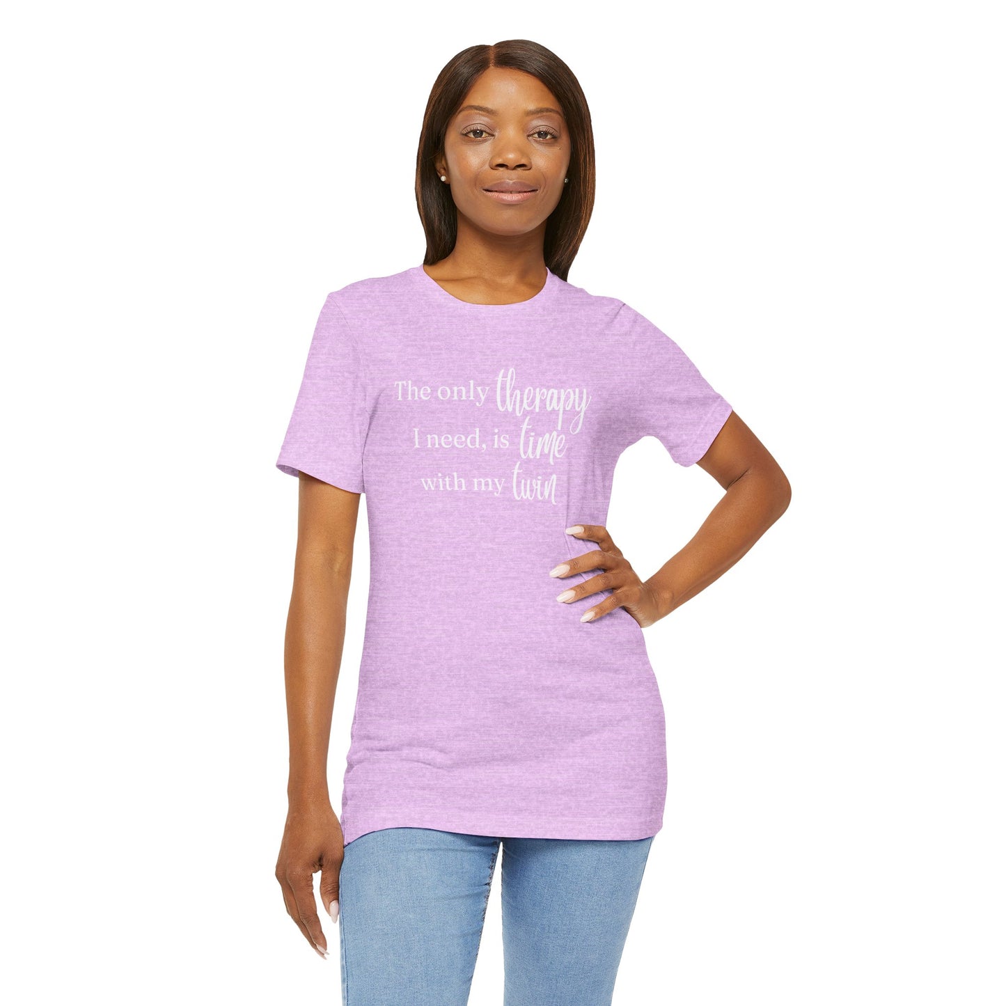 Twin Therapy Tee — "The only therapy I need, is time with my twin" Shirt