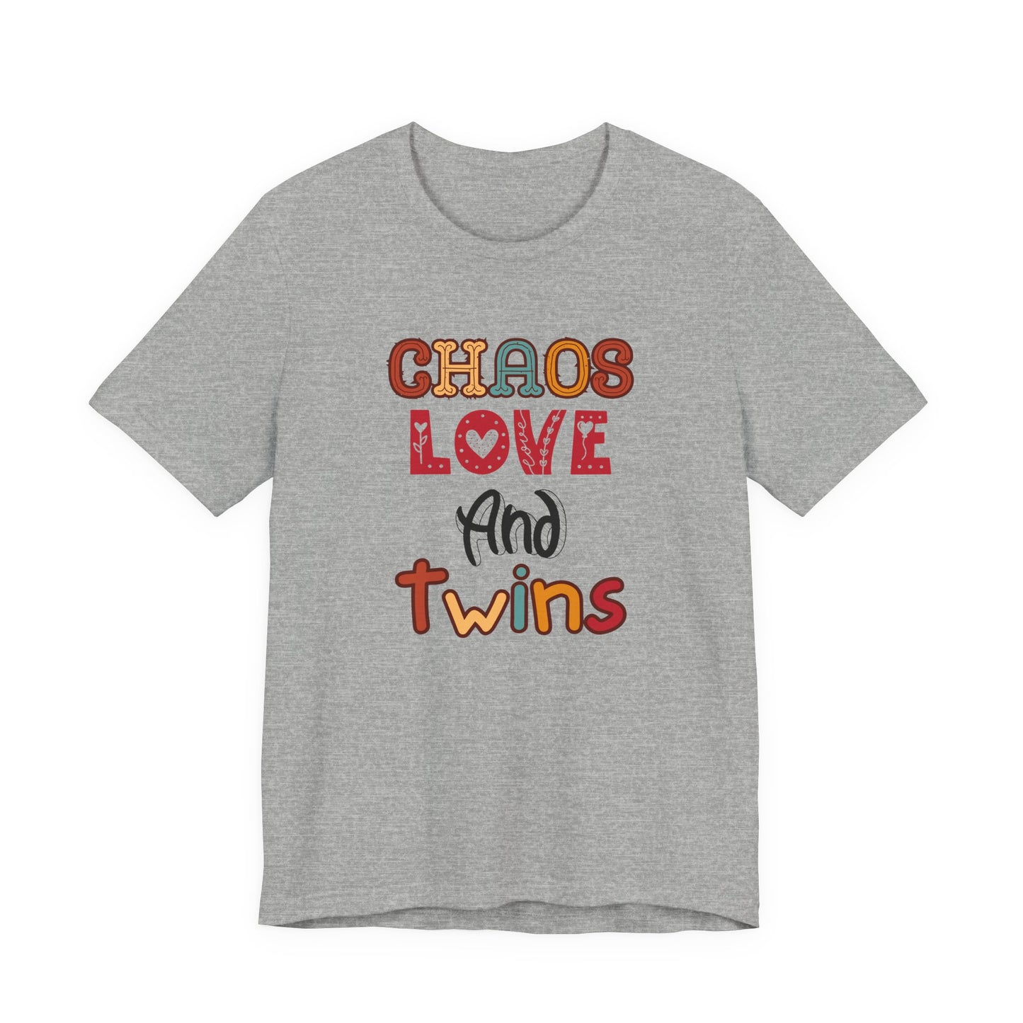 Chaos Love And Twins Tee For Twin Moms