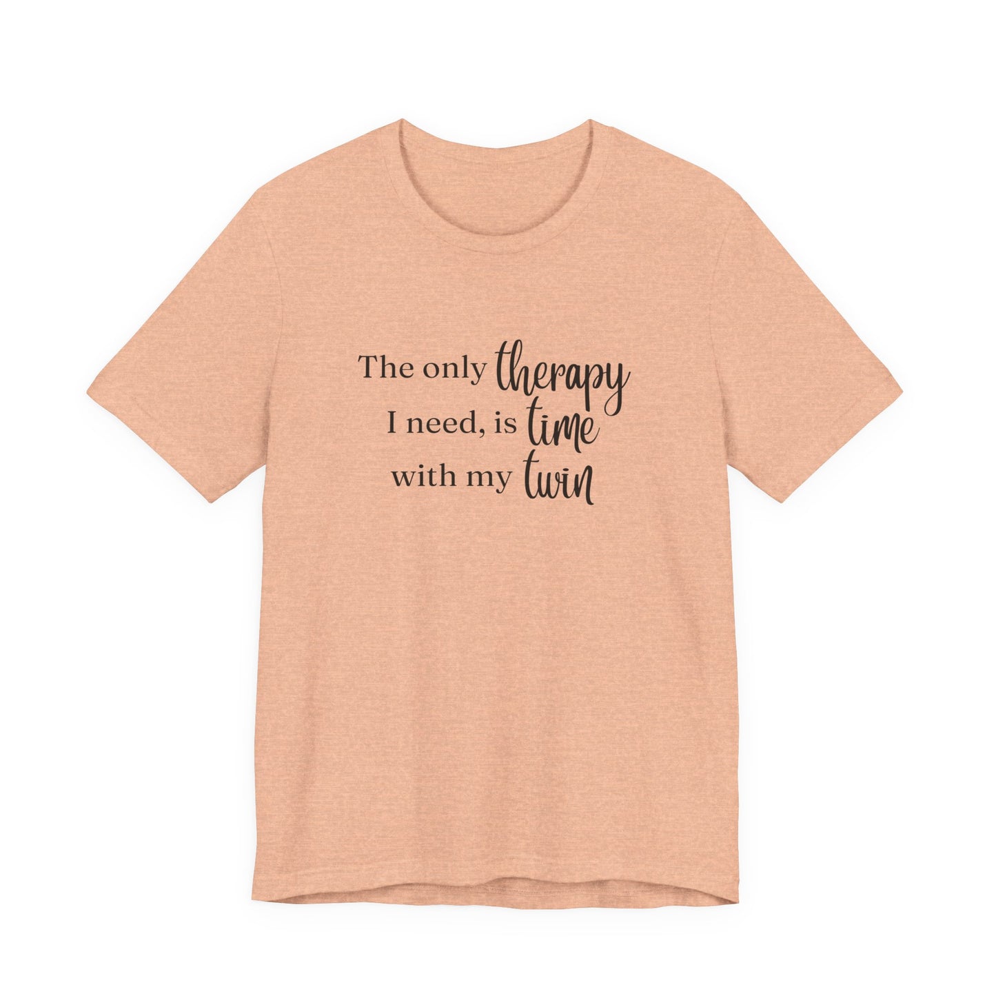 Black Twin Therapy Tee — "The only therapy I need, is time with my twin" Shirt