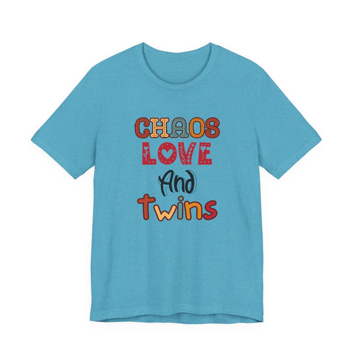Chaos Love And Twins Tee For Twin Moms