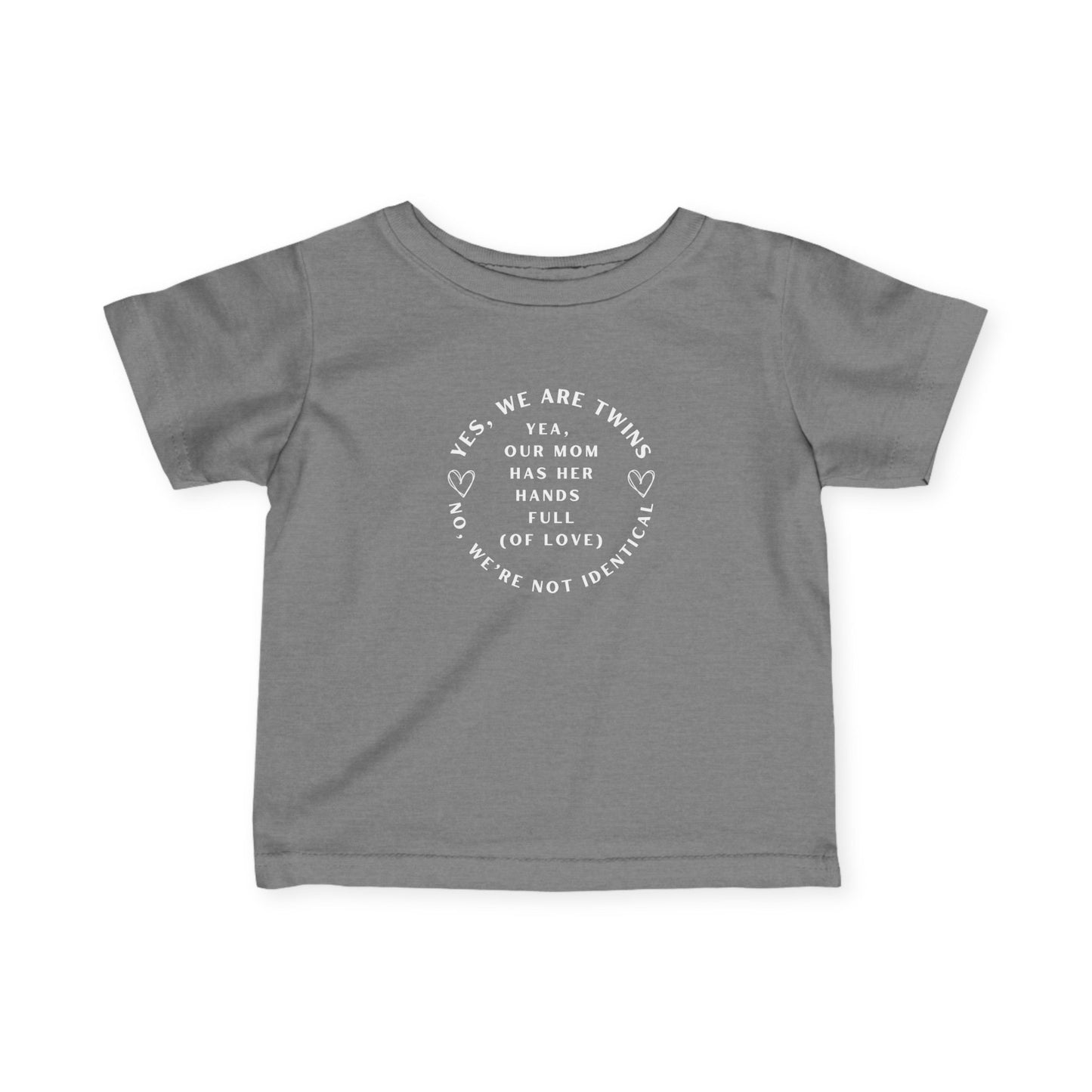 Infant No We're Not Identical Twins Jersey Tee