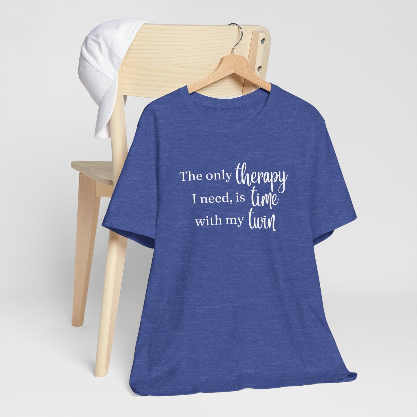 Twin Therapy Tee — "The only therapy I need, is time with my twin" Shirt
