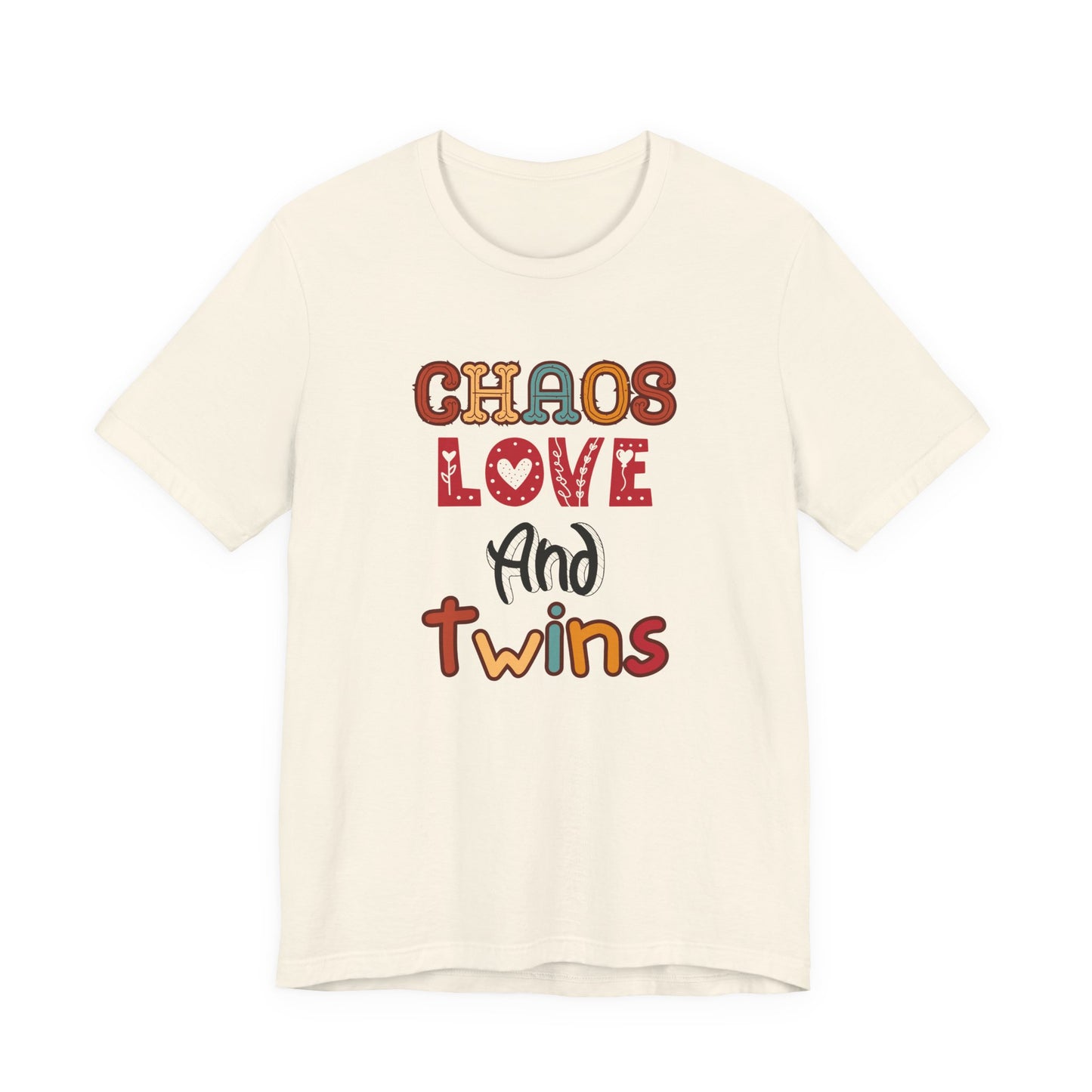 Chaos Love And Twins Tee For Twin Moms
