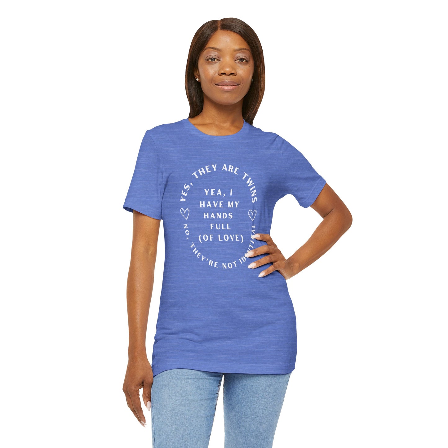 Moms No They're Not Identical Twins Tee