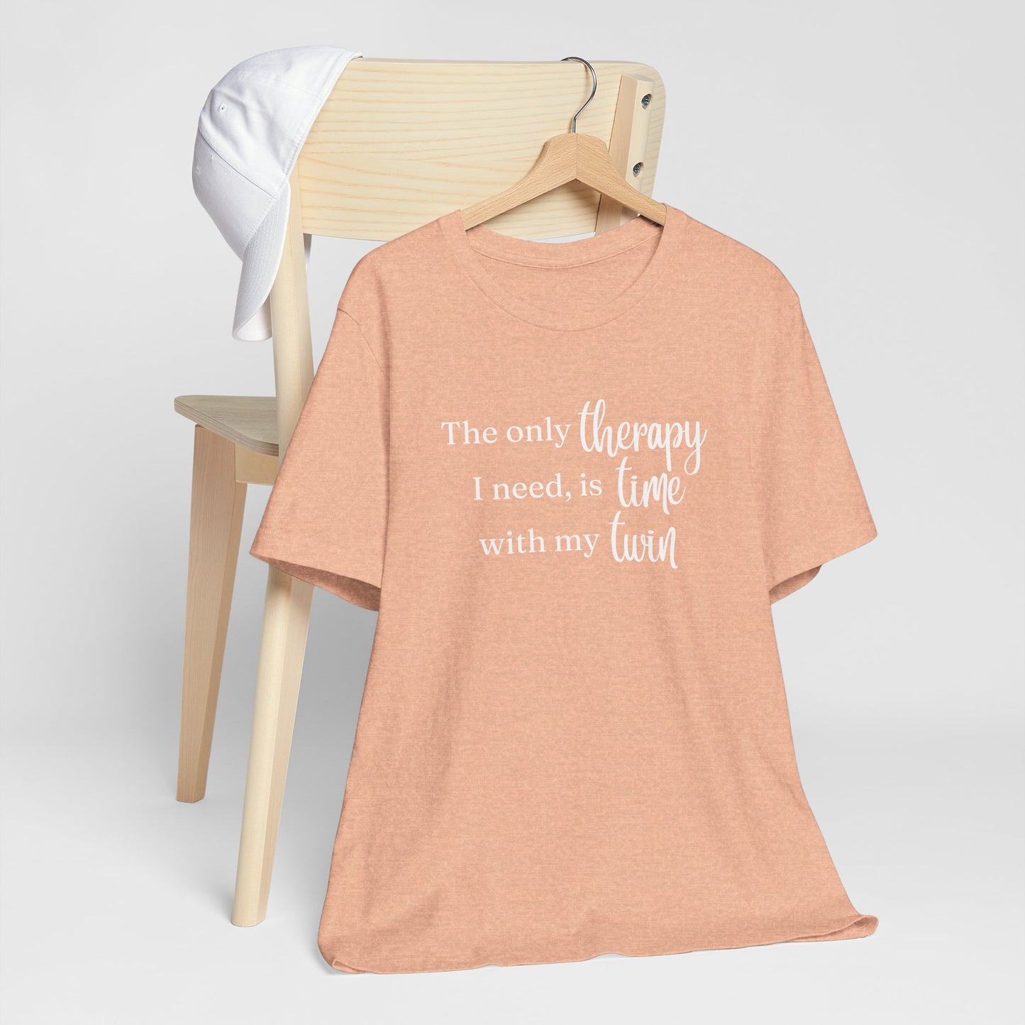 Twin Therapy Tee — "The only therapy I need, is time with my twin" Shirt