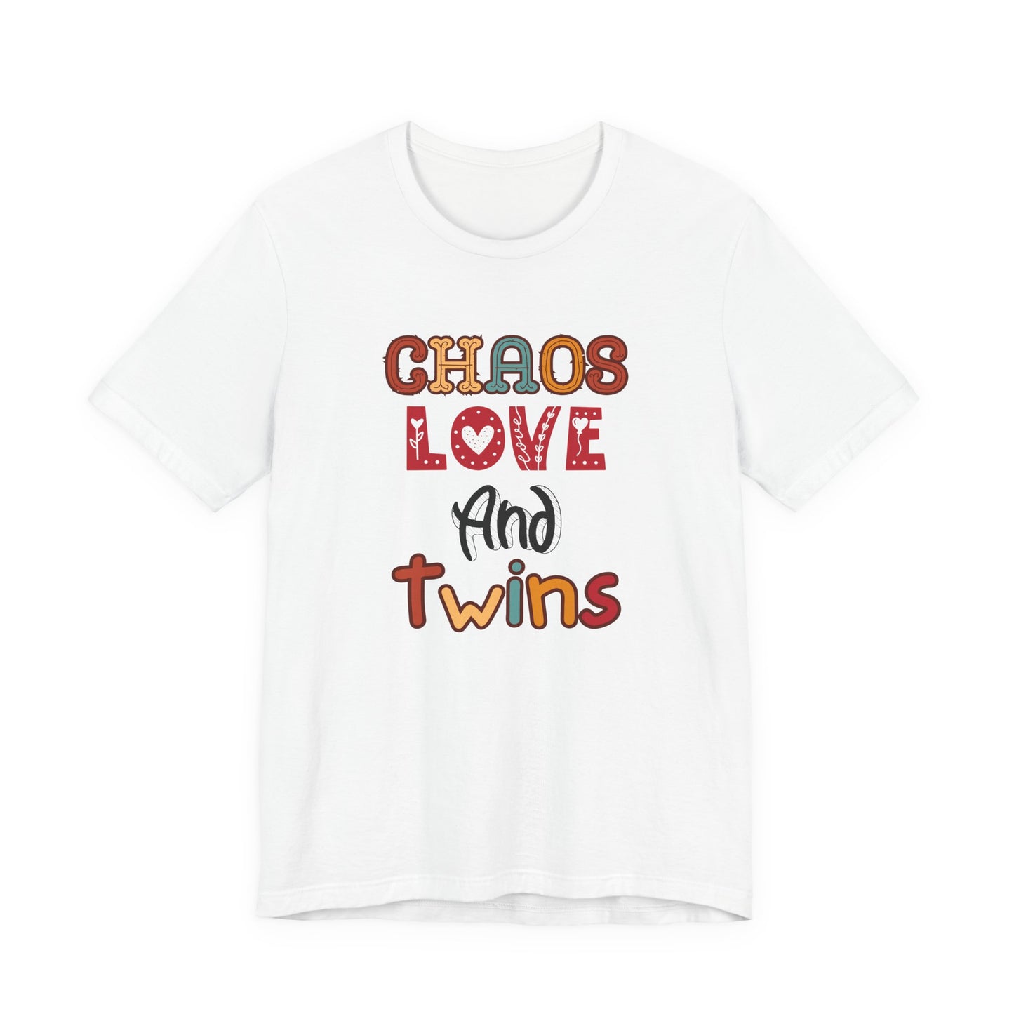 Chaos Love And Twins Tee For Twin Moms