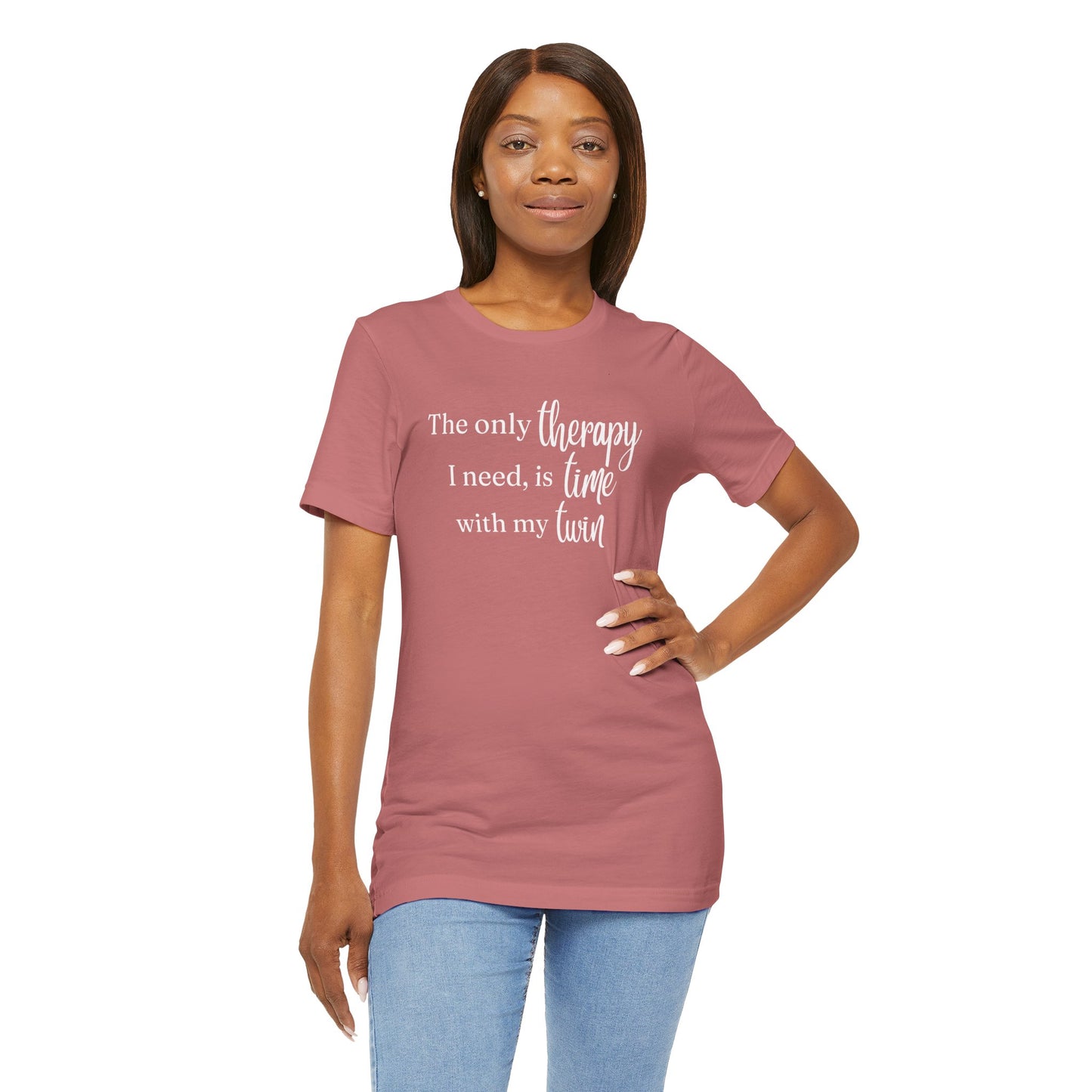 Twin Therapy Tee — "The only therapy I need, is time with my twin" Shirt