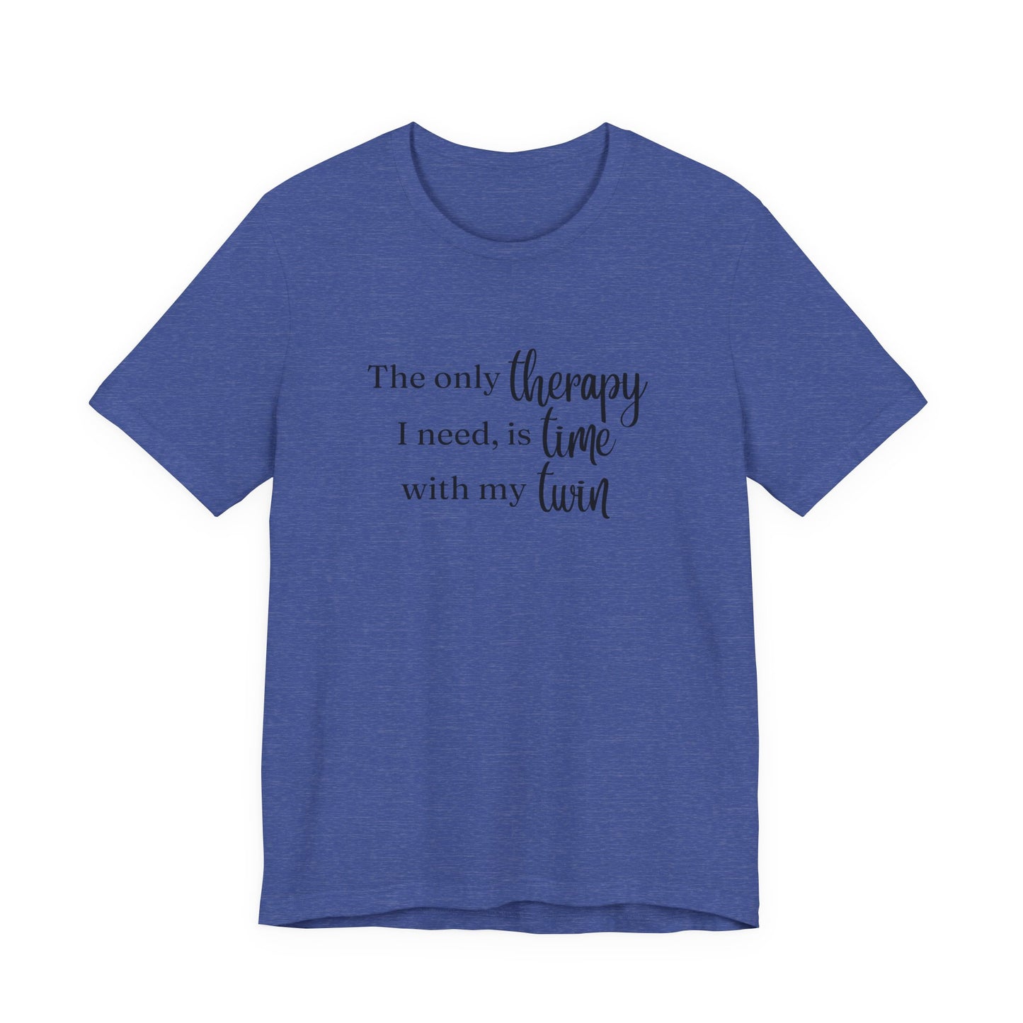 Black Twin Therapy Tee — "The only therapy I need, is time with my twin" Shirt
