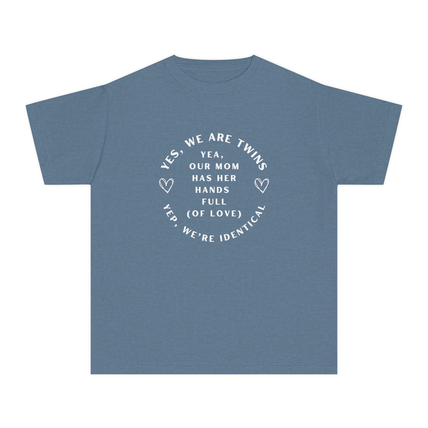 Youth Yep, We're Identical Twins Tee