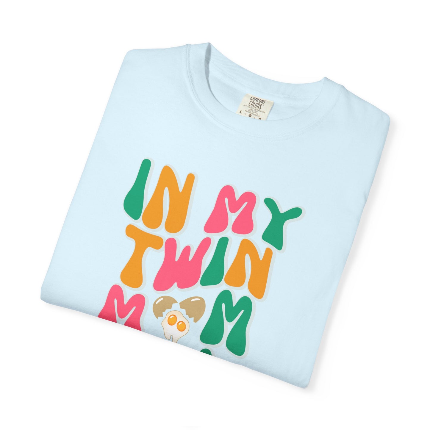 In My Twin Mom Era T-shirt for Twin Moms