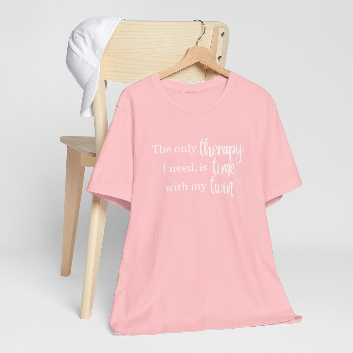 Twin Therapy Tee — "The only therapy I need, is time with my twin" Shirt