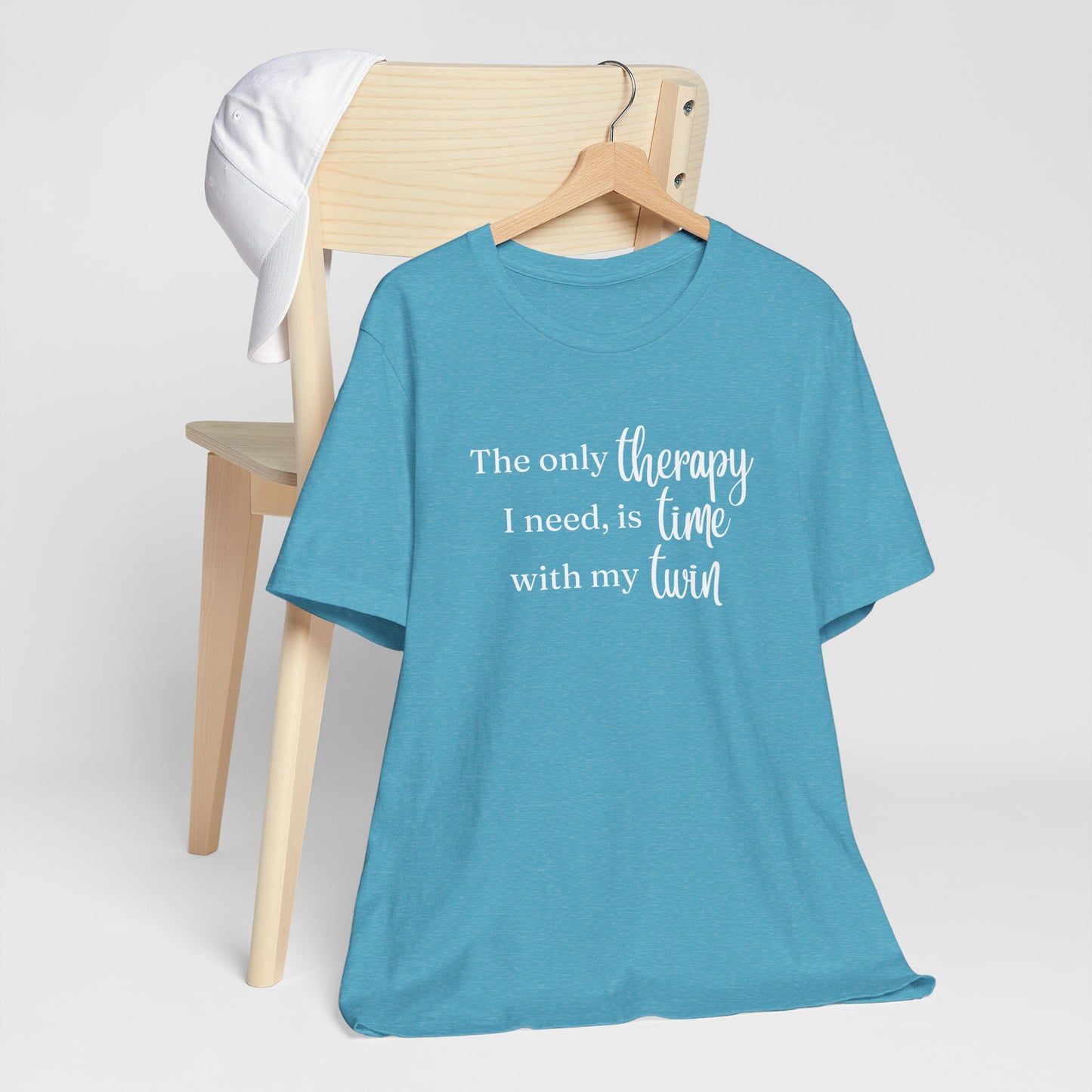 Twin Therapy Tee — "The only therapy I need, is time with my twin" Shirt